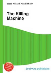 The Killing Machine