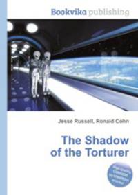 The Shadow of the Torturer