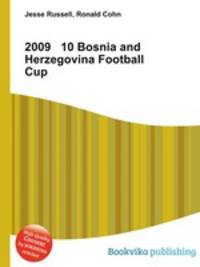 2009 10 Bosnia and Herzegovina Football Cup