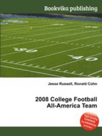 2008 College Football All-America Team