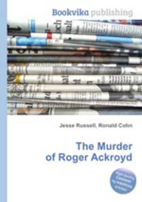The Murder of Roger Ackroyd