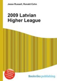 2009 Latvian Higher League