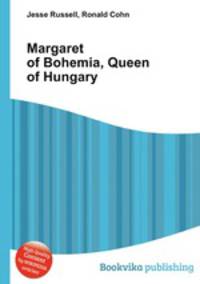 Margaret of Bohemia, Queen of Hungary