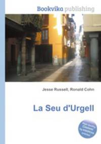 La Seu d`Urgell