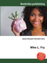 Mike L. Fry