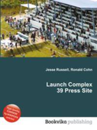 Launch Complex 39 Press Site