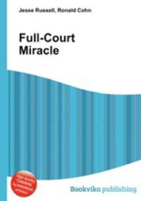 Full-Court Miracle