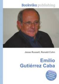 Emilio Gutirrez Caba