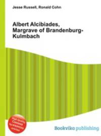Albert Alcibiades, Margrave of Brandenburg-Kulmbach