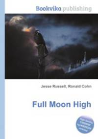 Full Moon High