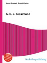 A. S. J. Tessimond