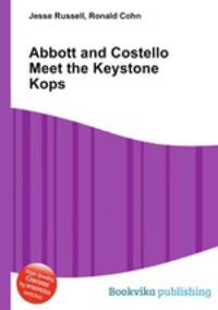 Abbott and Costello Meet the Keystone Kops