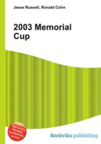 2003 Memorial Cup