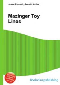 Mazinger Toy Lines