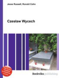 Czeslaw Wycech