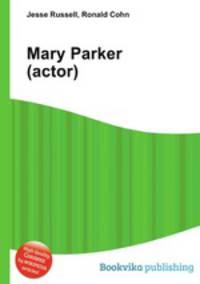 Mary Parker (actor)
