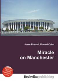 Miracle on Manchester