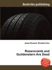 Rosencrantz and Guildenstern Are Dead