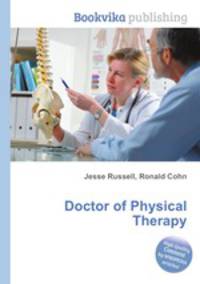 Doctor of Physical Therapy