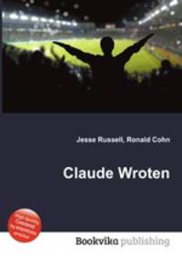 Claude Wroten