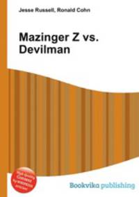 Mazinger Z vs. Devilman