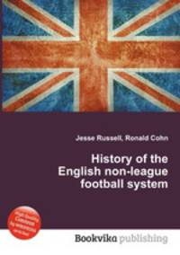History of the English non-league football system