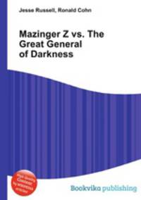 Mazinger Z vs. The Great General of Darkness