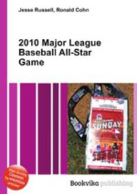 2010 Major League Baseball All-Star Game