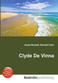 Clyde De Vinna