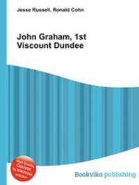 John Graham, 1st Viscount Dundee