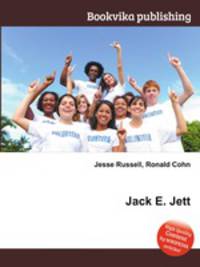 Jack E. Jett