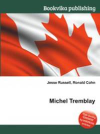 Michel Tremblay
