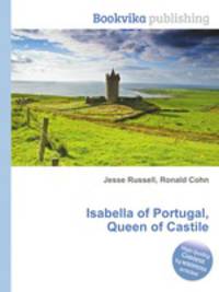Isabella of Portugal, Queen of Castile