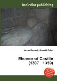 Eleanor of Castile (1307 1359)