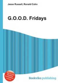G.O.O.D. Fridays