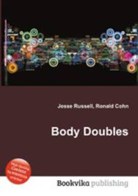 Body Doubles