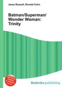 Batman/Superman/Wonder Woman: Trinity