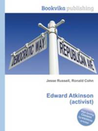 Edward Atkinson (activist)