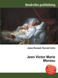 Jean Victor Marie Moreau