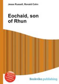 Eochaid, son of Rhun