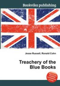 Treachery of the Blue Books