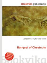 Banquet of Chestnuts