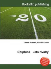 Dolphins Jets rivalry