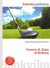 Francis III, Duke of Brittany