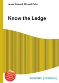 Know the Ledge