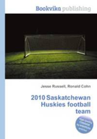 2010 Saskatchewan Huskies football team