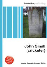 John Small (cricketer)