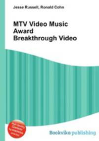 MTV Video Music Award Breakthrough Video