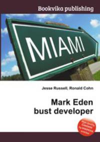 Mark Eden bust developer