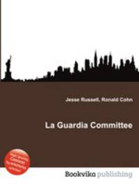 La Guardia Committee